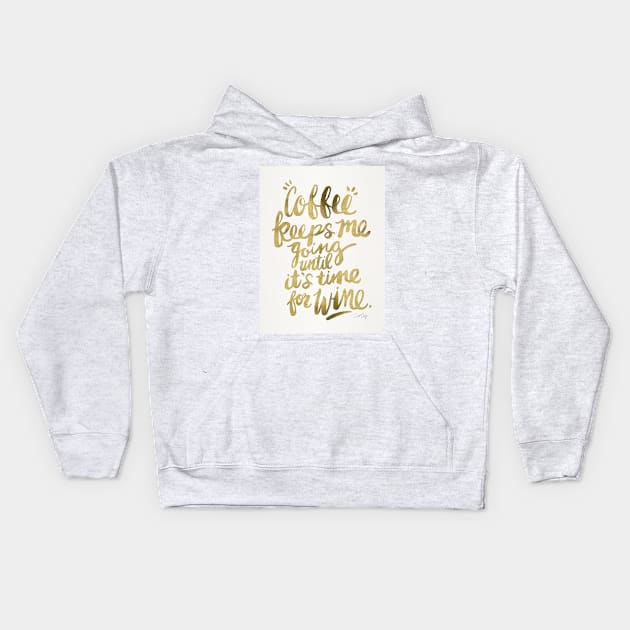 Gold Coffee and Wine Kids Hoodie by CatCoq